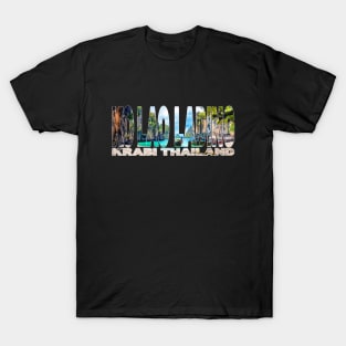 KO LAO LADING Krabi - Thailand Beautiful Bay T-Shirt